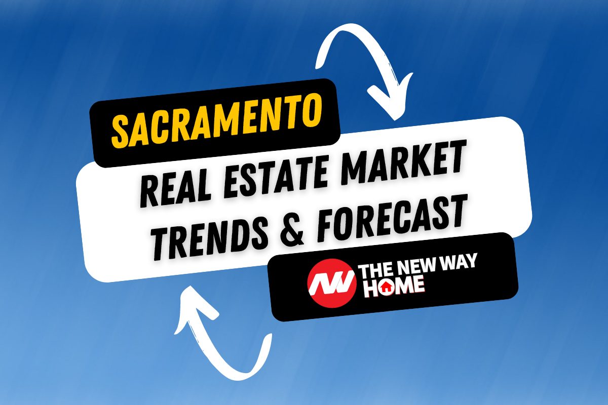 sacramento real estate market trends