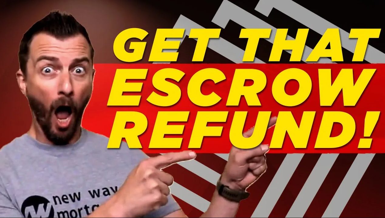 What’s the Deal with an Escrow Refund? Here’s When You Might Get One!